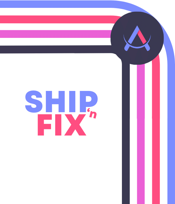 Ship Your Tech. We Fix Your Tech.